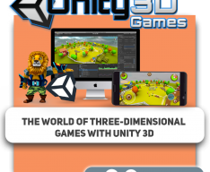 The world of three-dimensional games with Unity 3D - Programming for children in Jersey City